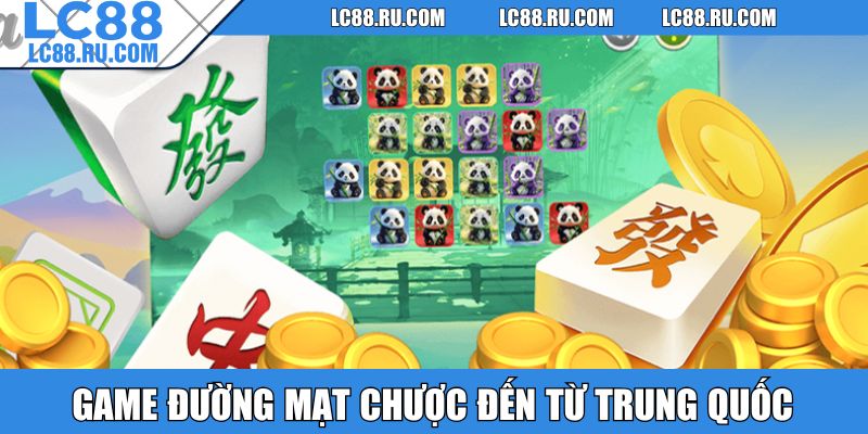 Game Đường Mạt Chược đến từ Trung Quốc