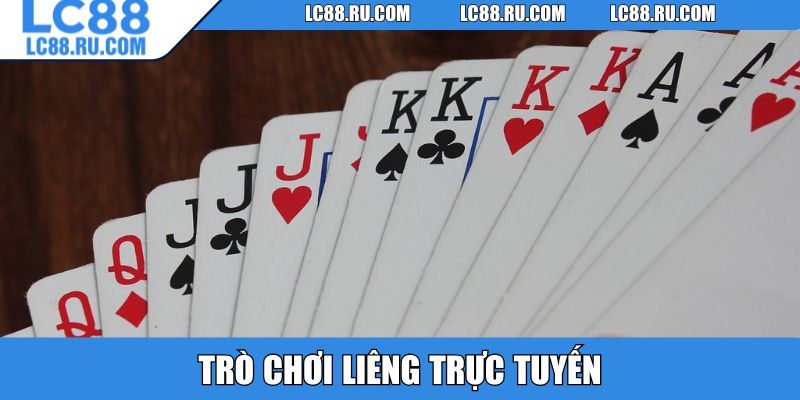 Trò chơi liêng trực tuyến